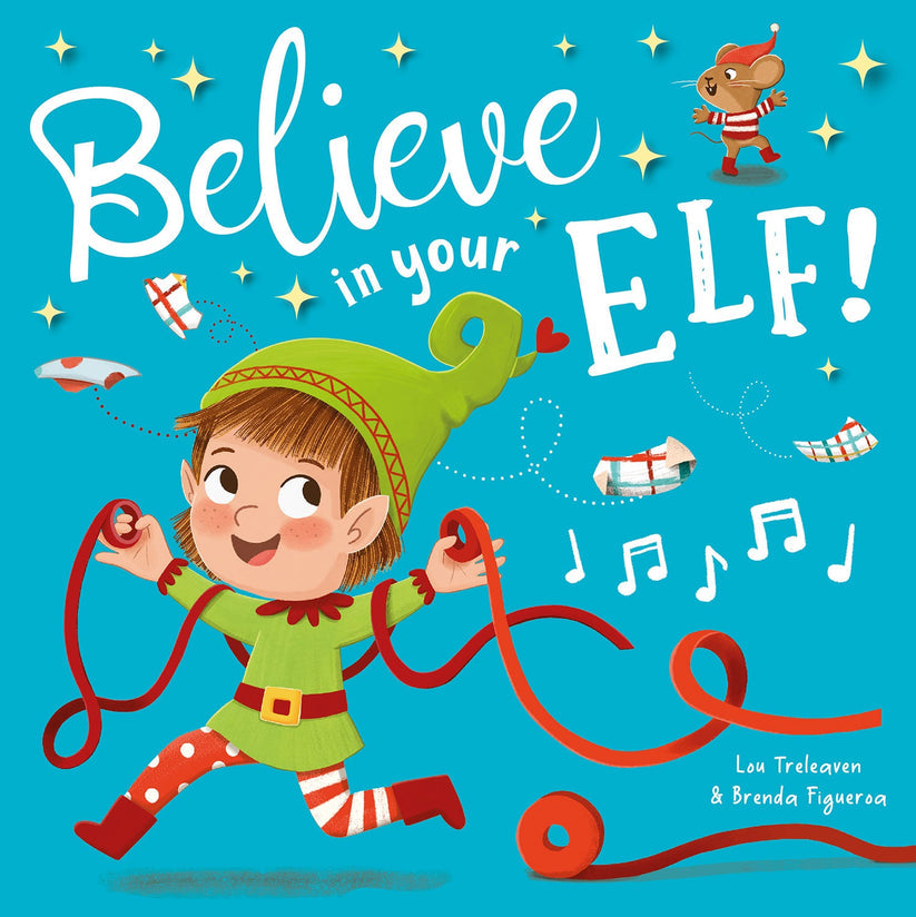 Believe in your Elf!