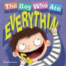 The Boy Who Ate Everything